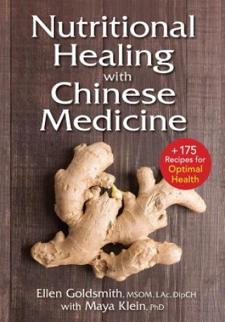 Książka Nutritional Healing with Chinese Medicine Ellen Goldsmith
