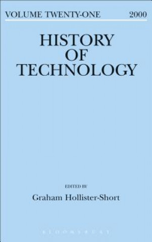 Kniha History of Technology Volume 21 Graham Hollister-Short