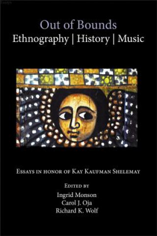 Kniha Out of Bounds - Ethnography, History, Music Ingrid Monson