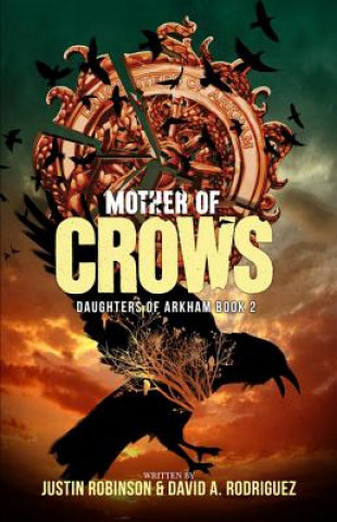 Książka Mother of Crows David A. Rodriguez