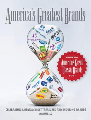 Könyv America's Greatest Brands: America's Most Treasured and Enduring Brands Bob Land