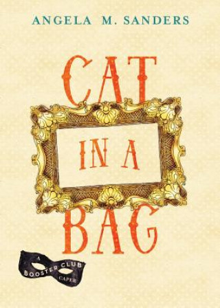 Carte Cat in a Bag Angela M. Sanders