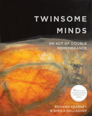 Könyv Twinsome Minds Richard Kearney