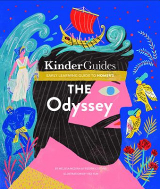 Könyv Early learning guide to Homer's The Odyssey Melissa Medina