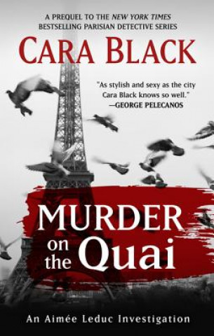 Kniha Murder on the Quai Cara Black