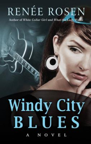 Carte Windy City Blues Renaee Rosen