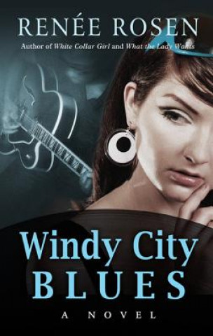 Книга Windy City Blues Renaee Rosen