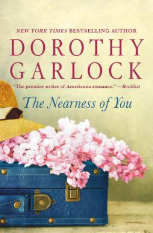 Kniha The Nearness of You Dorothy Garlock