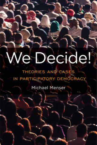Könyv We Decide! Michael Menser