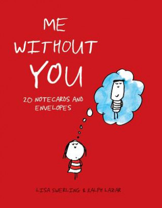 Materiale tipărite Me Without You Notes Lisa Swerling