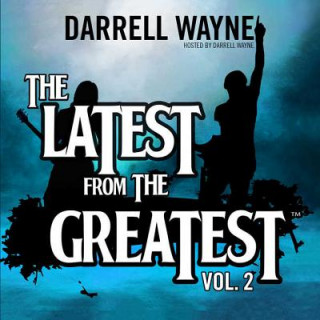 Audio The Latest from the Greatest, Vol. 2 