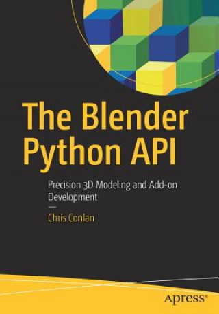 Könyv Blender Python API Christopher Conlan