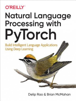 Knjiga Natural Language Processing with PyTorchlow Delip Rao