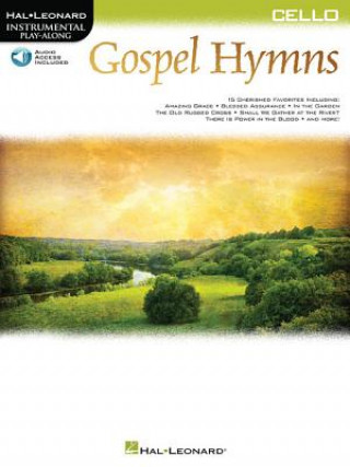 Kniha GOSPEL HYMNS FOR CELLO Hal Leonard Corp