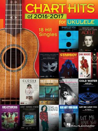 Книга CHART HITS OF 2016-2017 FOR UK Hal Leonard Corp