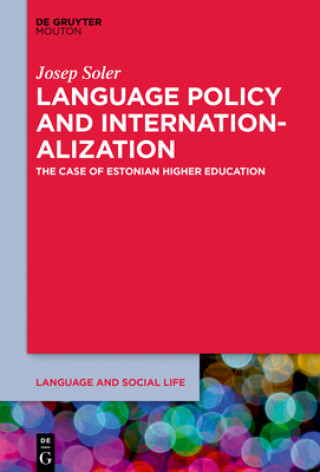 Kniha Language Policy and the Internationalization of Universities Josep Soler