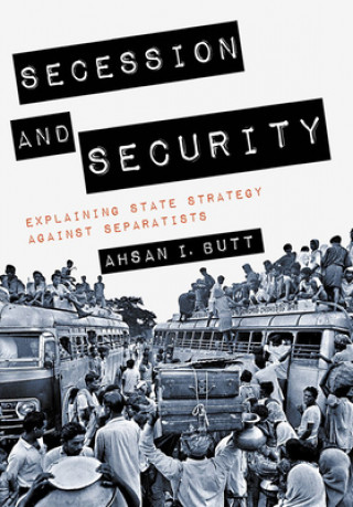 Book Secession and Security Ahsan I. Butt
