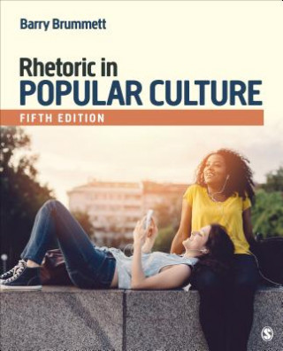 Carte Rhetoric in Popular Culture Barry S. Brummett