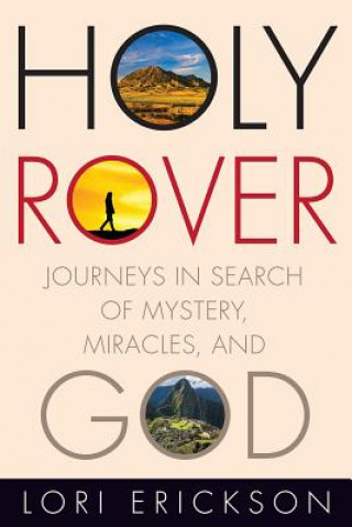 Könyv Holy Rover Lori Erickson
