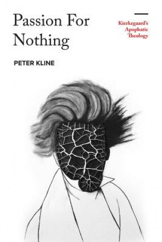 Kniha Passion for Nothing Peter Kline