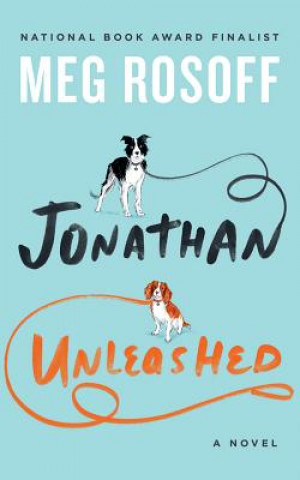 Audio Jonathan Unleashed Meg Rosoff
