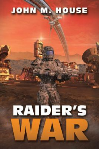 Boek Raider's War John M. House