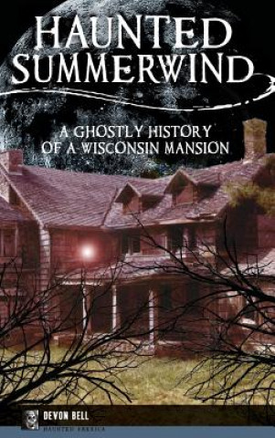 Buch HAUNTED SUMMERWIND Devon Bell