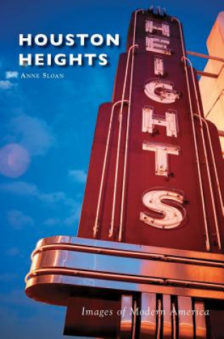 Livre HOUSTON HEIGHTS Anne Sloan