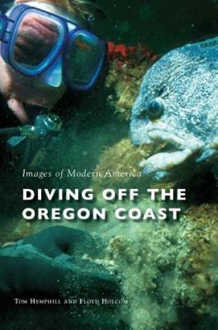 Knjiga DIVING OFF THE OREGON COAST Tom Hemphill