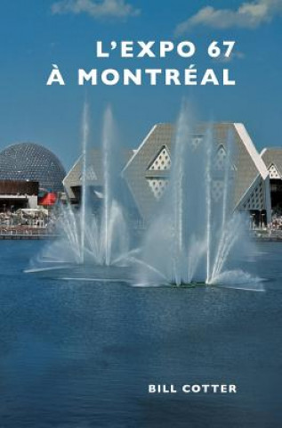 Carte FRE-MONTREALS EXPO 67 Bill Cotter