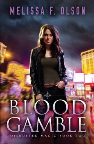 Könyv Blood Gamble Melissa F. Olson