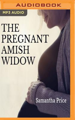 Audio The Pregnant Amish Widow Samantha Price