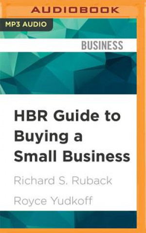 Hanganyagok HBR GT BUYING A SMALL BUSINE M Richard S. Ruback