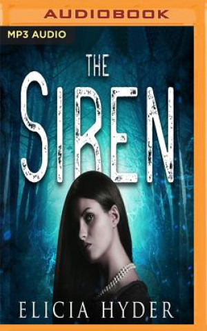 Audio The Siren Elicia Hyder