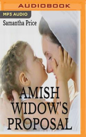 Audio Amish Widow's Proposal Samantha Price