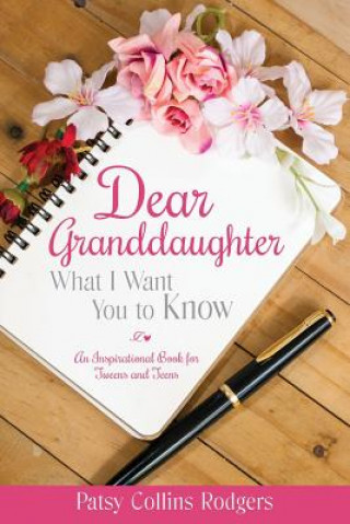 Knjiga Dear Granddaughter Patsy Collins Rodgers