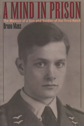 Kniha MIND IN PRISON Bruno Manz