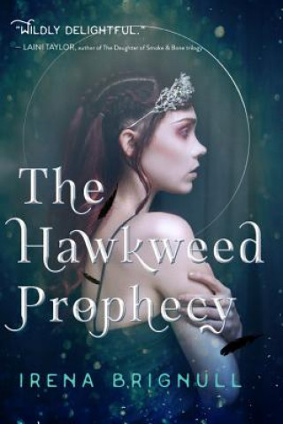 Книга The Hawkweed Prophecy Irena Brignull