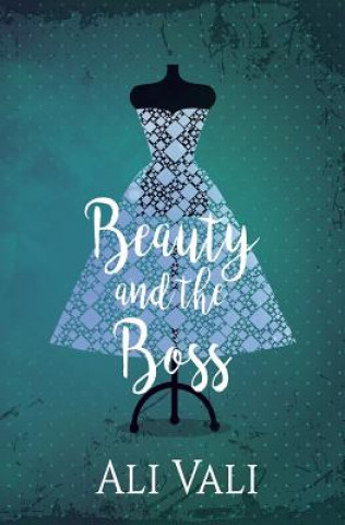 Kniha Beauty and the Boss Ali Vali
