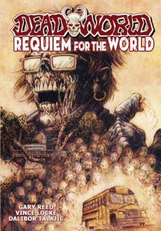 Kniha Deadworld Gary Reed