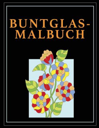 Kniha Buntglas-Malbuch Coloring Pages for Kids