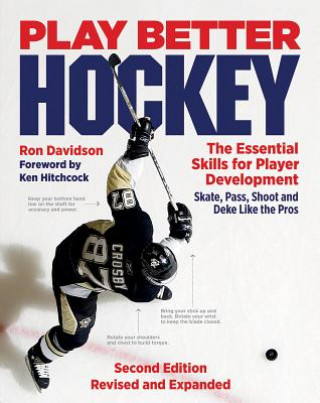 Könyv Play Better Hockey: The Essential Skills for Player Development Ron Davidson