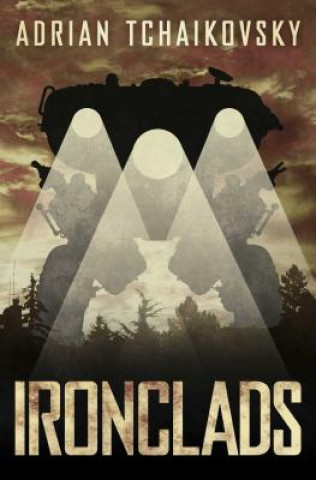 Książka Ironclads Adrian Tchaikovsky