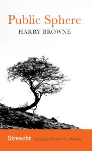 Könyv Public Sphere Harry Browne