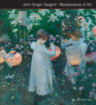 Könyv John Singer Sargent Masterpieces of Art C. P. Gregory