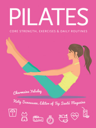 Kniha Pilates Charmaine Yabsley