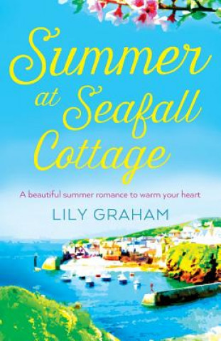 Kniha Summer at Seafall Cottage Lily Graham