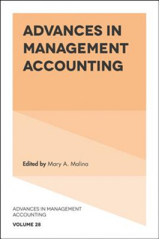 Knjiga Advances in Management Accounting Mary A. Malina