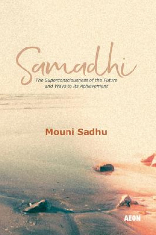 Könyv Samadhi Mouni Sadhu