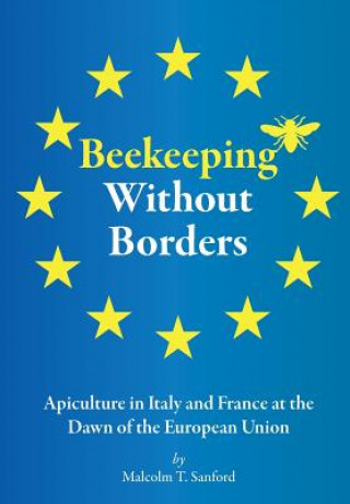 Carte Beekeeping Without Borders Malcolm T Sanford